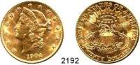 AUSLÄNDISCHE MÜNZEN,U S A  20 Dollars 1904 S.  (30,09g fein).  Schön 114.  KM 74.3  Fb. 178.  GOLD.