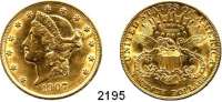 AUSLÄNDISCHE MÜNZEN,U S A  20 Dollars 1907.  (30,09g fein).  Schön 114.  KM 74.3  Fb. 177.  GOLD.
