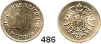 R E I C H S M Ü N Z E N,Kleinmünzen  10 Pfennig 1875 H.  Jaeger 4.