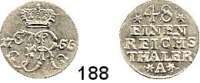 Deutsche Münzen und Medaillen,Preußen, Königreich Friedrich II. der Große 1740 - 1786 1/48 Taler 1756 A.  1,43 g. Kluge 189.2.  v.S. 797.  Olding 146.